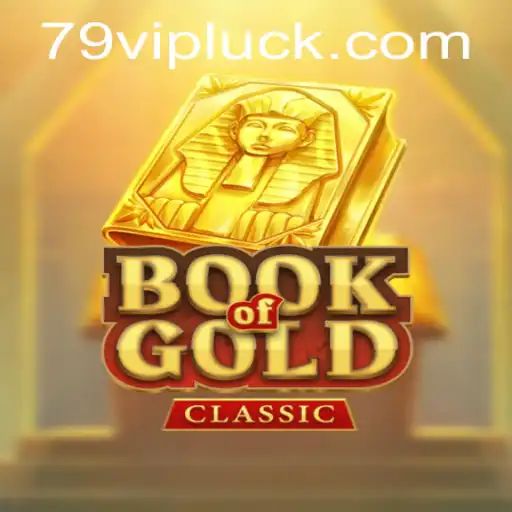 Descubra o Fascinante Mundo de BookOfGoldClassic com 79vip.com